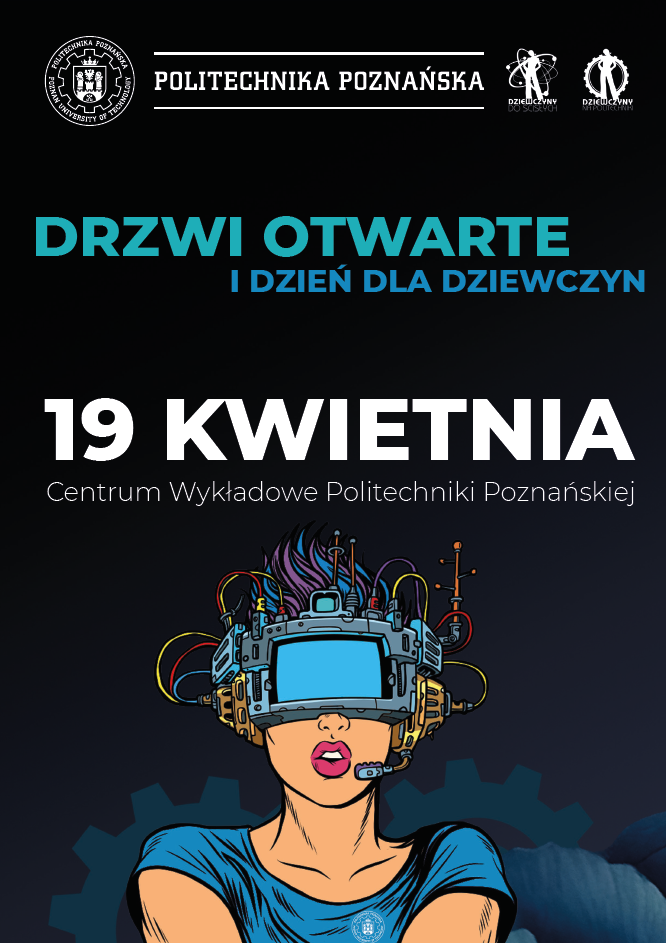 Drzwi otwarte w Politechnice Poznańskiej Politechnika Poznańska